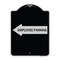 Signmission Employee Parking With Left Arrow Heavy-Gauge Aluminum Architectural Sign, 24" x 18", BS-1824-24399 A-DES-BS-1824-24399 - alternate 1